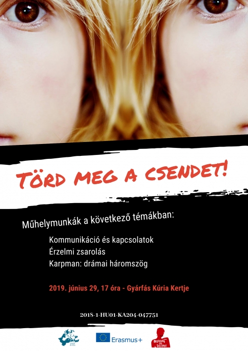 T&ouml;rd meg a csendet! - előad&aacute;sra v&aacute;runk szeretettel mindenkit